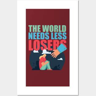 The World Needs Less Losers - Joe Rogan Gifts & Merchandise for Sale Posters and Art